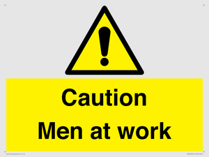 Caution Men at work